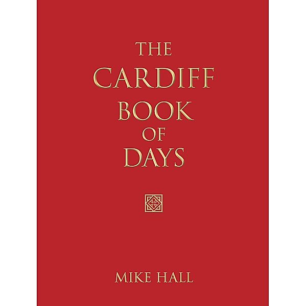 The Cardiff Book of Days, Mike Hall