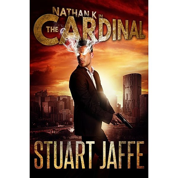 The Cardinal (Nathan K, #3) / Nathan K, Stuart Jaffe