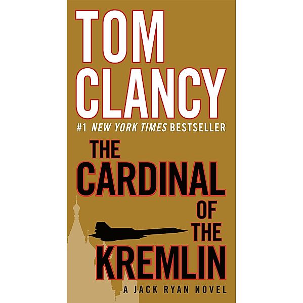 The Cardinal of the Kremlin, Tom Clancy