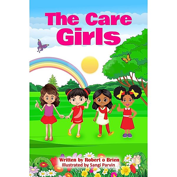 The Care Girls, Robert O Brien