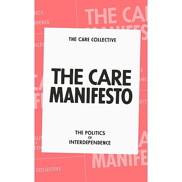 The Care Manifesto, The Care Collective