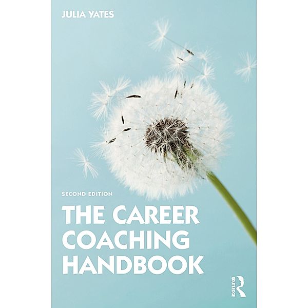 The Career Coaching Handbook, Julia Yates