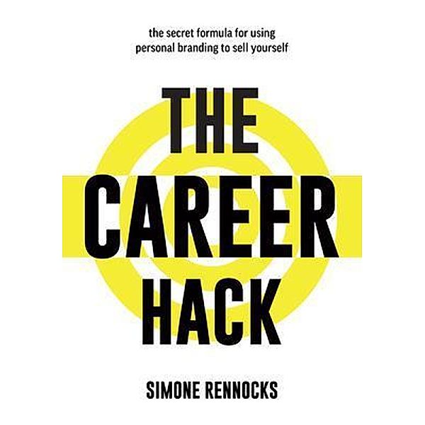 The Career Hack / C&S Rennocks Pty Ltd, Simone Rennocks