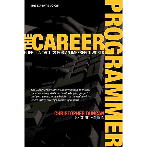 The Career Programmer, Christopher Duncan