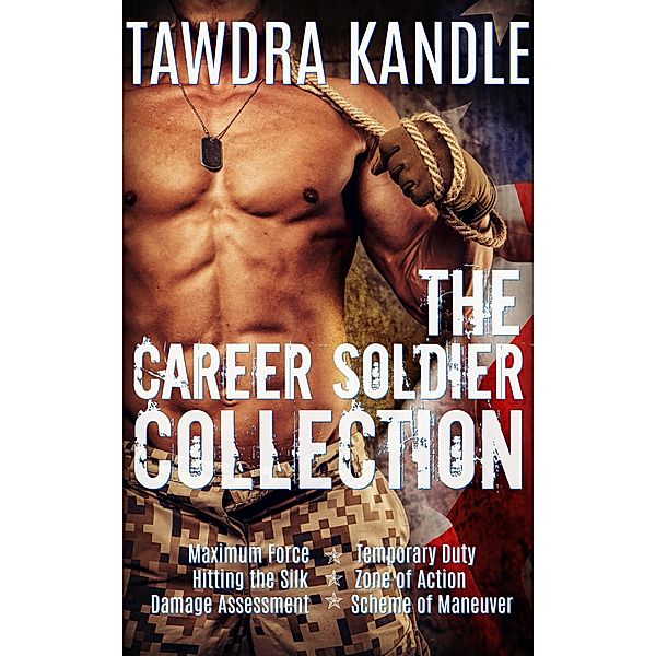 The Career Soldier Collection / Career Soldier, Tawdra Kandle