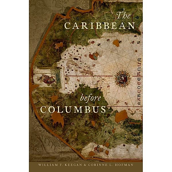 The Caribbean before Columbus, William F. Keegan, Corinne L. Hofman