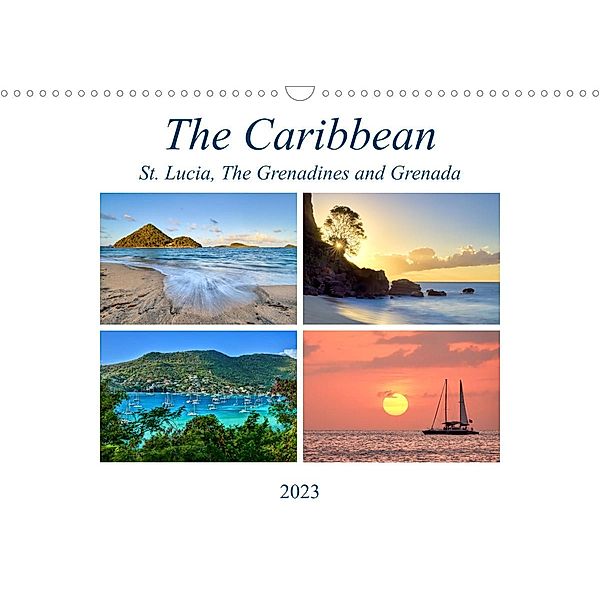 The Caribbean - St. Lucia, The Grenadines and Grenada (Wall Calendar 2023 DIN A3 Landscape), Sandra Schaenzer