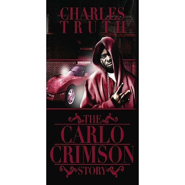 The Carlo Crimson Story, Charles Truth