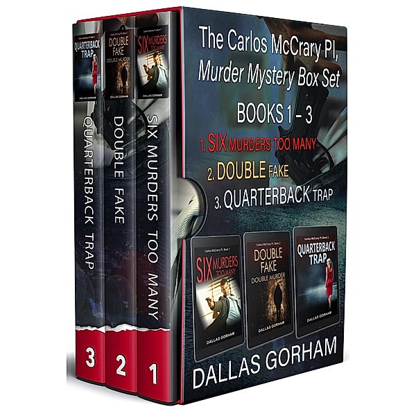 The Carlos McCrary PI, Murder Mystery Box Set (Books 1 - 3), Dallas Gorham