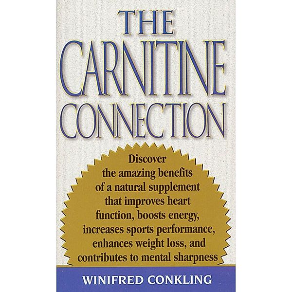 The Carnitine Connection, Winifred Conkling