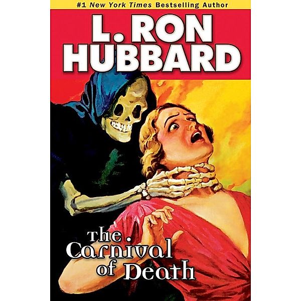 The Carnival of Death / Mystery & Suspense Short Stories Collection, L. Ron Hubbard