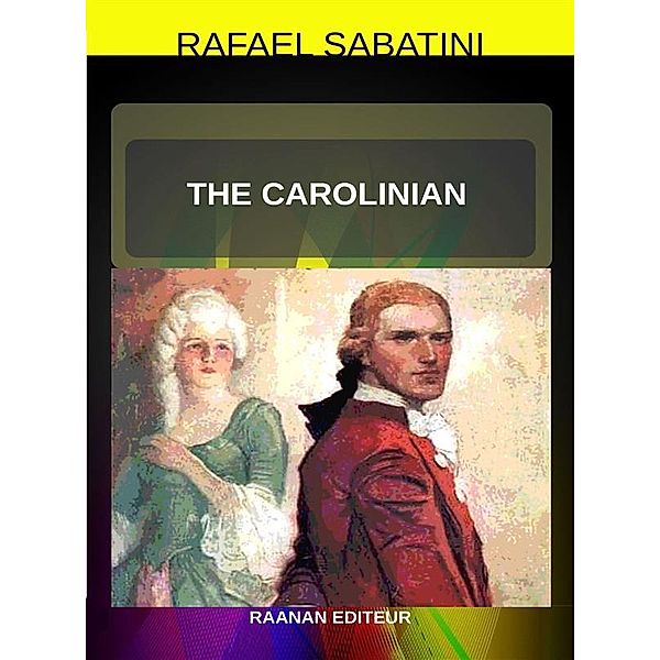 The Carolinian, Sabatini Rafael