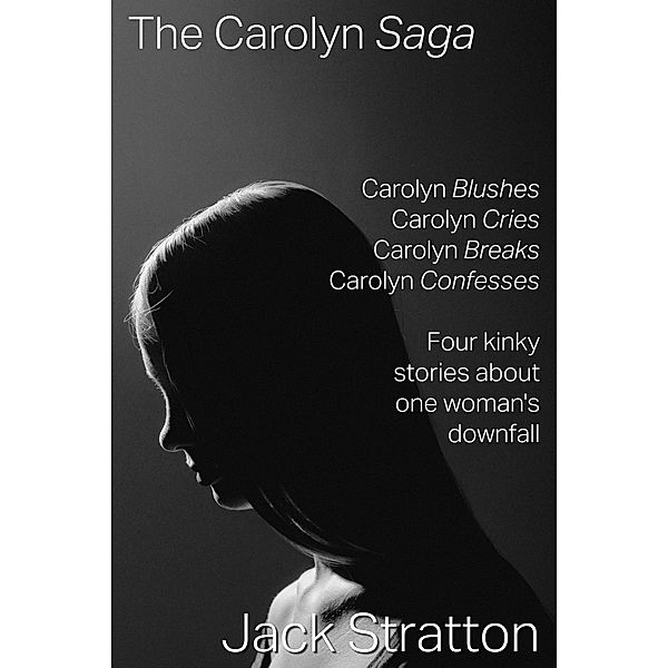 The Carolyn Saga, Jack Stratton