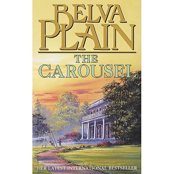 The Carousel, Belva Plain