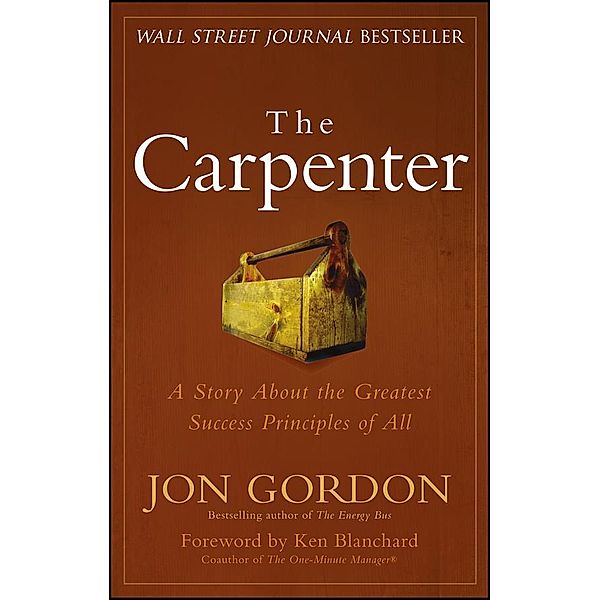 The Carpenter / Jon Gordon, Jon Gordon