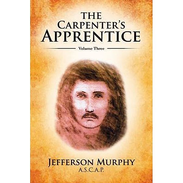 The Carpenter's Apprentice / Palmetto Publishing, Jefferson Murphy