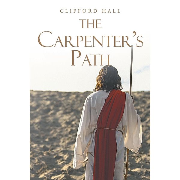 The Carpenter's Path, Clifford Hall