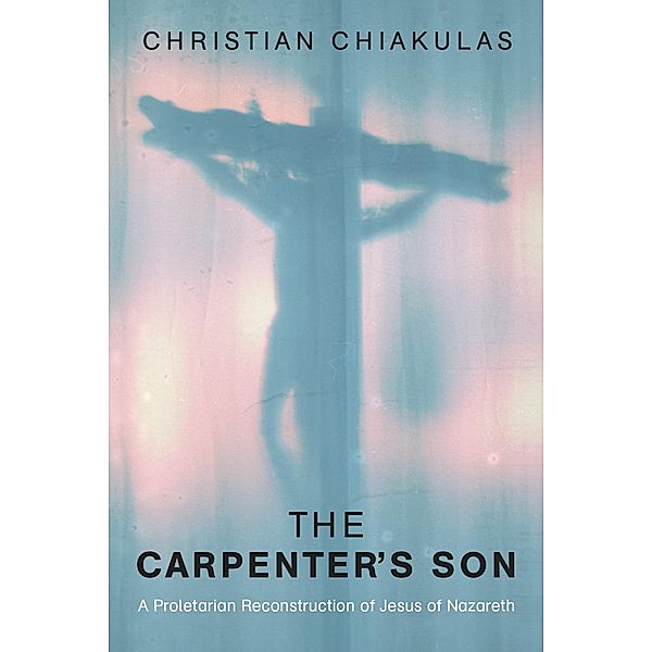 The Carpenter's Son, Christian Chiakulas