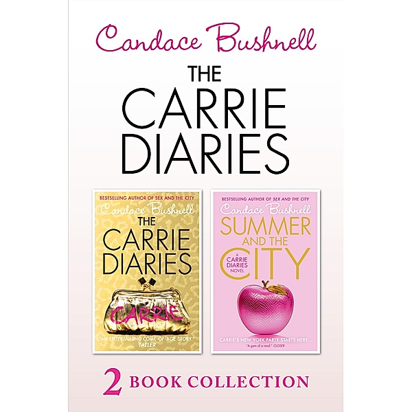 The Carrie Diaries and Summer in the City, Candace Bushnell