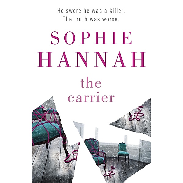 The Carrier / Culver Valley Crime Bd.8, Sophie Hannah