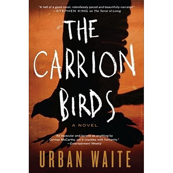 The Carrion Birds, Urban Waite