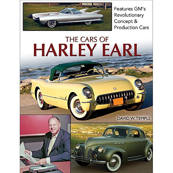 The Cars of Harley Earl, David Temple