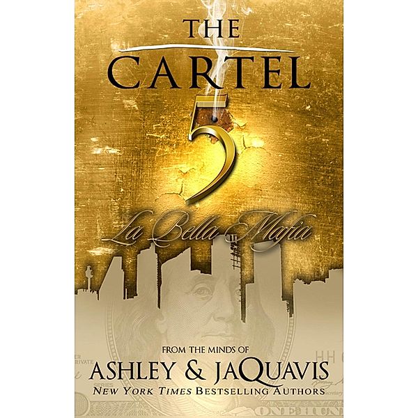 The Cartel 5, Ashley, Jaquavis