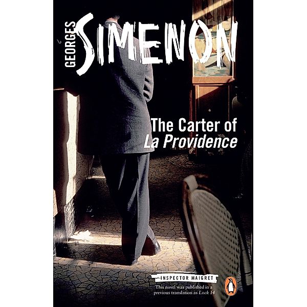 The Carter of 'La Providence' / Inspector Maigret, Georges Simenon