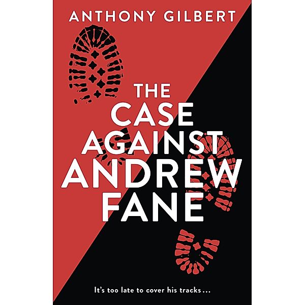 The Case Against Andrew Fane / Murder Room Bd.561, Anthony Gilbert