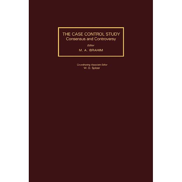 The Case-Control Study Consensus and Controversy