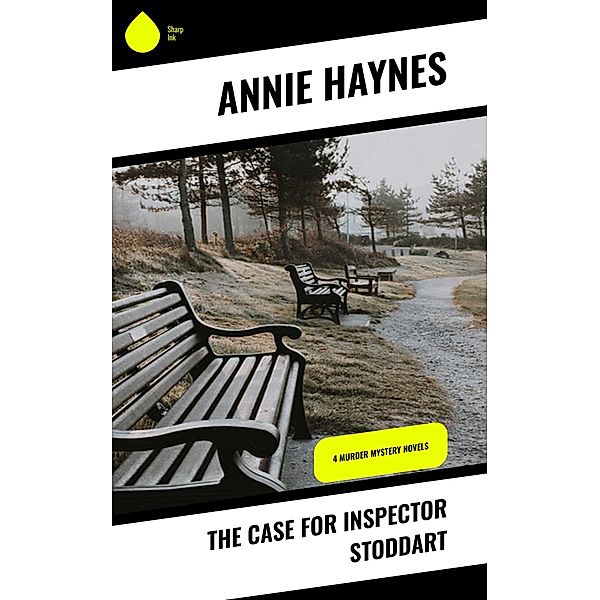 The Case for Inspector Stoddart, Annie Haynes