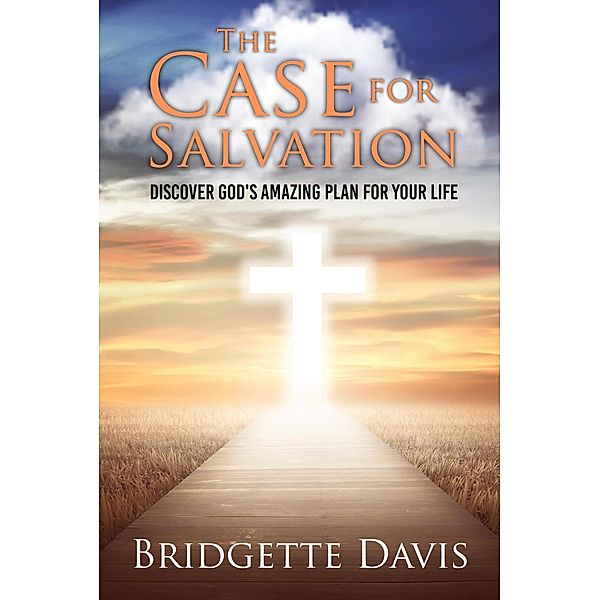 The Case for Salvation, Bridgette Davis