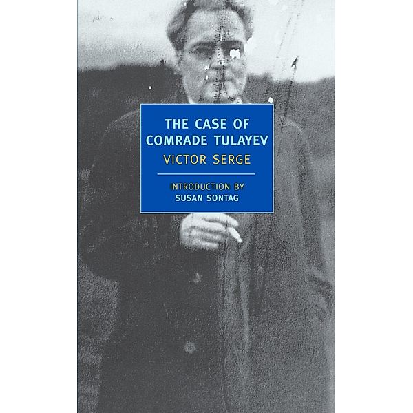 The Case of Comrade Tulayev, Victor Serge