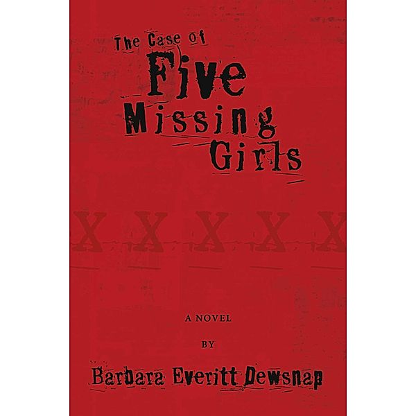 The Case of Five Missing Girls, Barbara Dewsnap