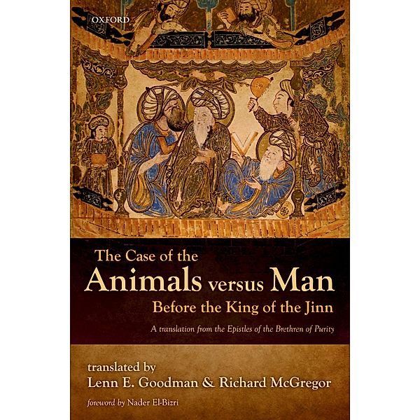 The Case of the Animals versus Man Before the King of the Jinn