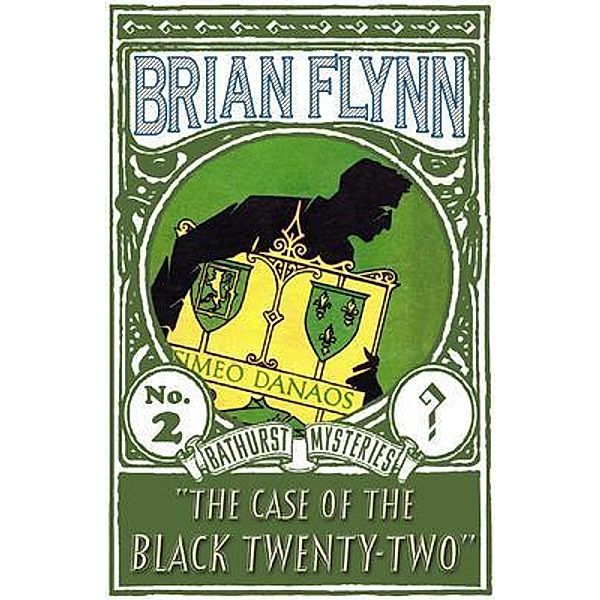 The Case of the Black Twenty-Two / Dean Street Press, Brian Flynn