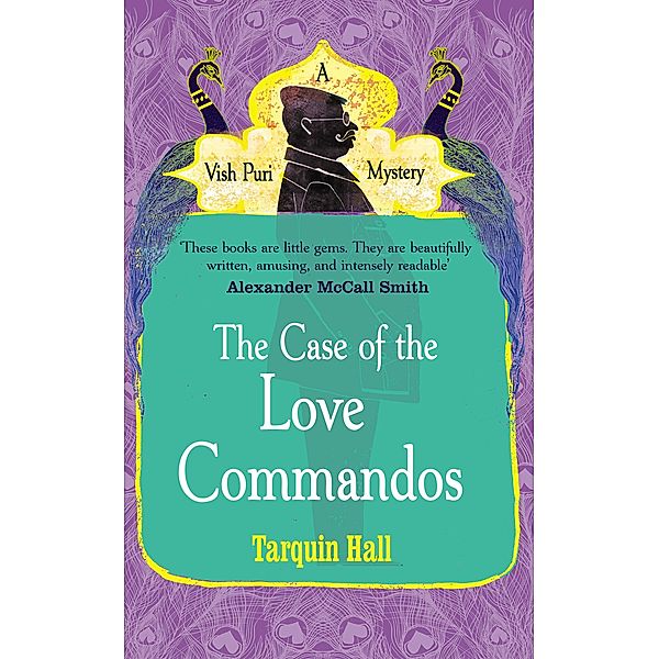 The Case of the Love Commandos, Tarquin Hall