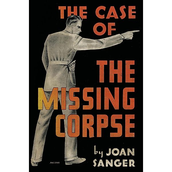 The Case of the Missing Corpse, Joan Sanger