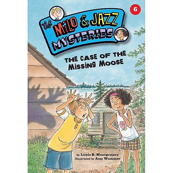 The Case of the Missing Moose / The Milo & Jazz Mysteries Bd.6, Lewis B. Montgomery