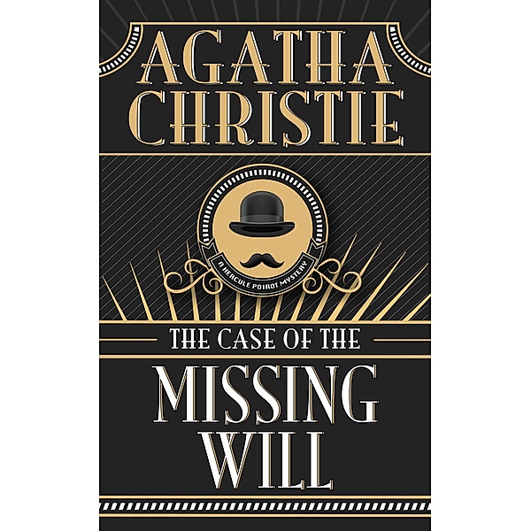 The Case of the Missing Will, Agatha Christie