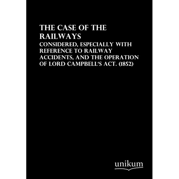 The Case of the Railways