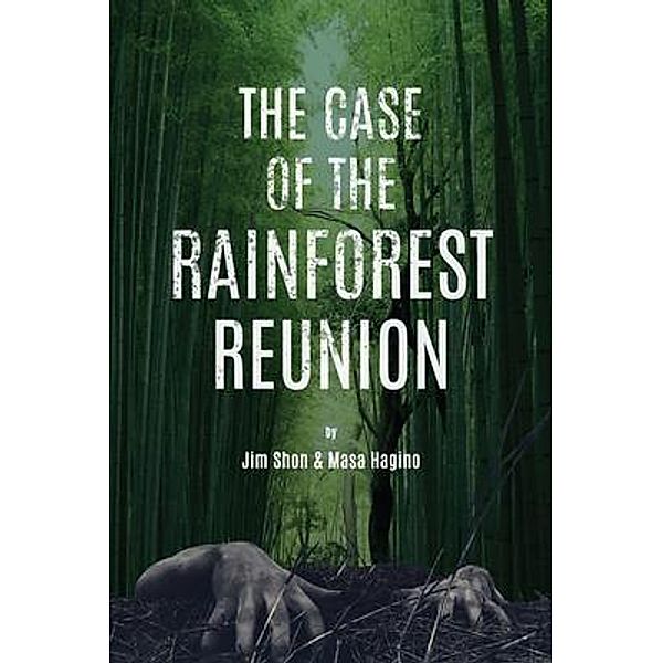 The Case of the Rainforest Reunion / Hawaii Insight Books, Jim Shon, Masa Hagino