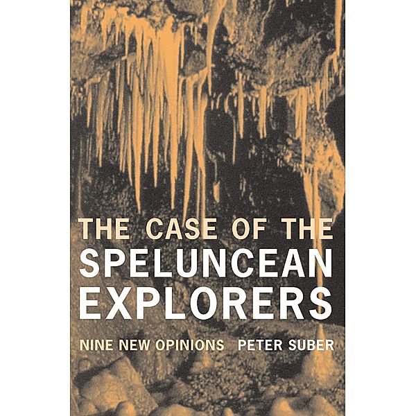 The Case of the Speluncean Explorers, Peter Suber