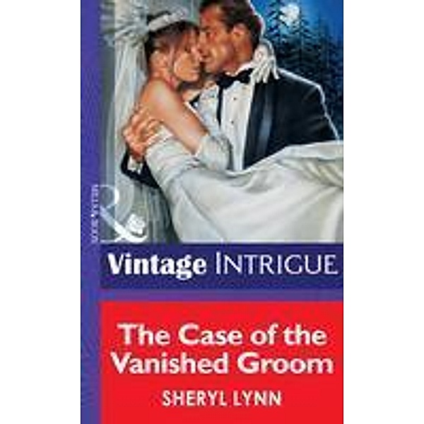 The Case Of The Vainshed Groom, Sheryl Lynn