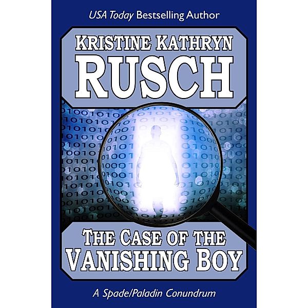 The Case of the Vanishing Boy, Kristine Kathryn Rusch