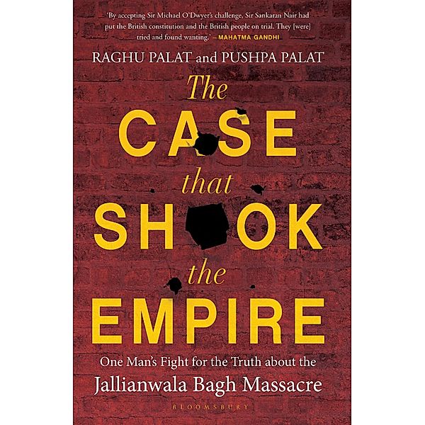 The Case That Shook the Empire / Bloomsbury India, Raghu Palat, Pushpa Palat