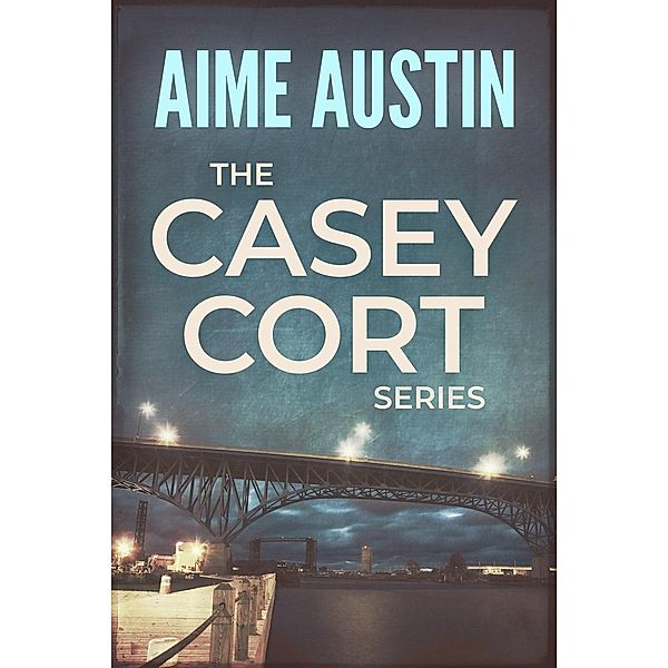 The Casey Cort Series (A Casey Cort Novel) / A Casey Cort Novel, Aime Austin