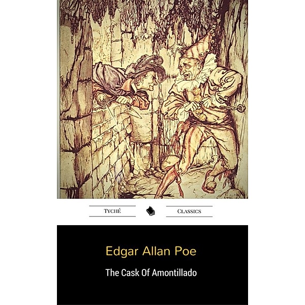 The Cask Of Amontillado, Edgar Allan Poe