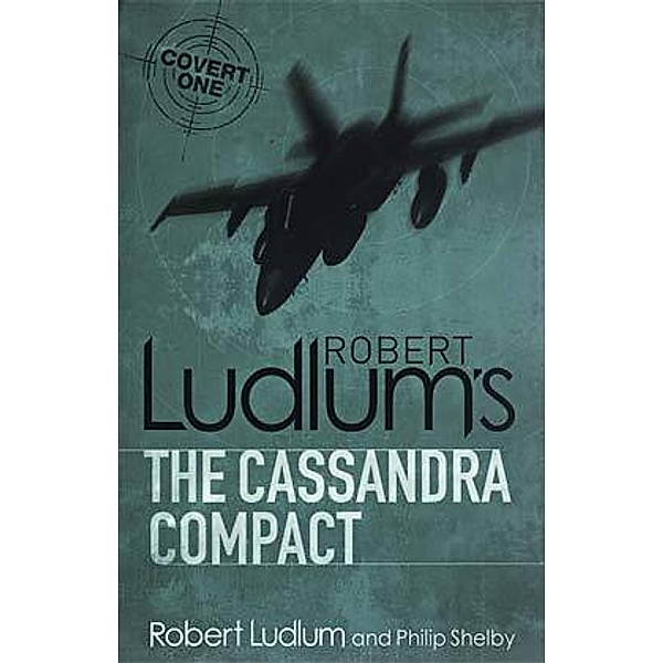 The Cassandra Compact, Robert Ludlum