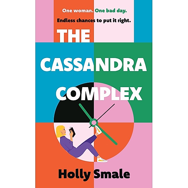 The Cassandra Complex, Holly Smale